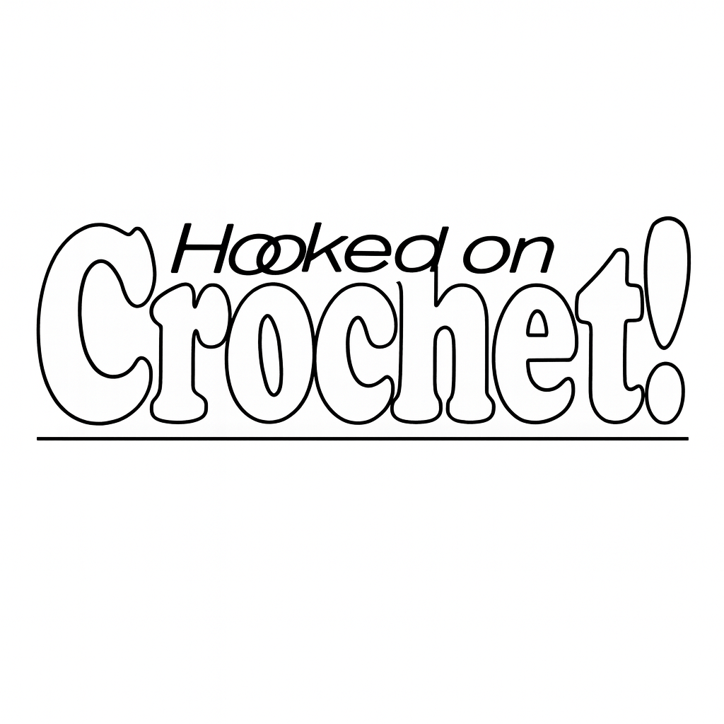 Hooked On Crochet!