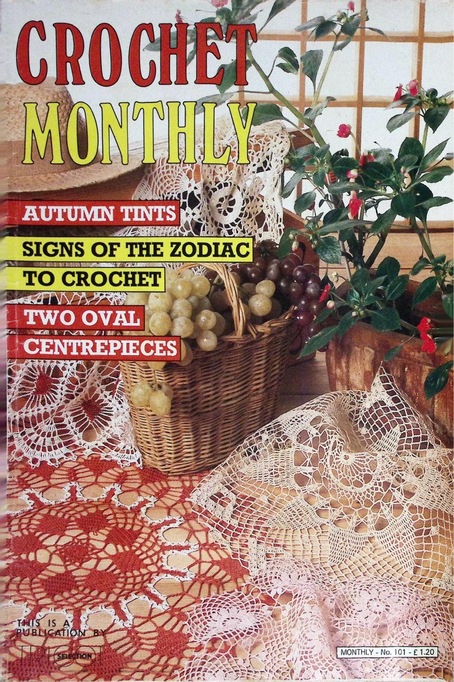 Crochet Monthly Number 101 — Les Éditions de Saxe, 1987