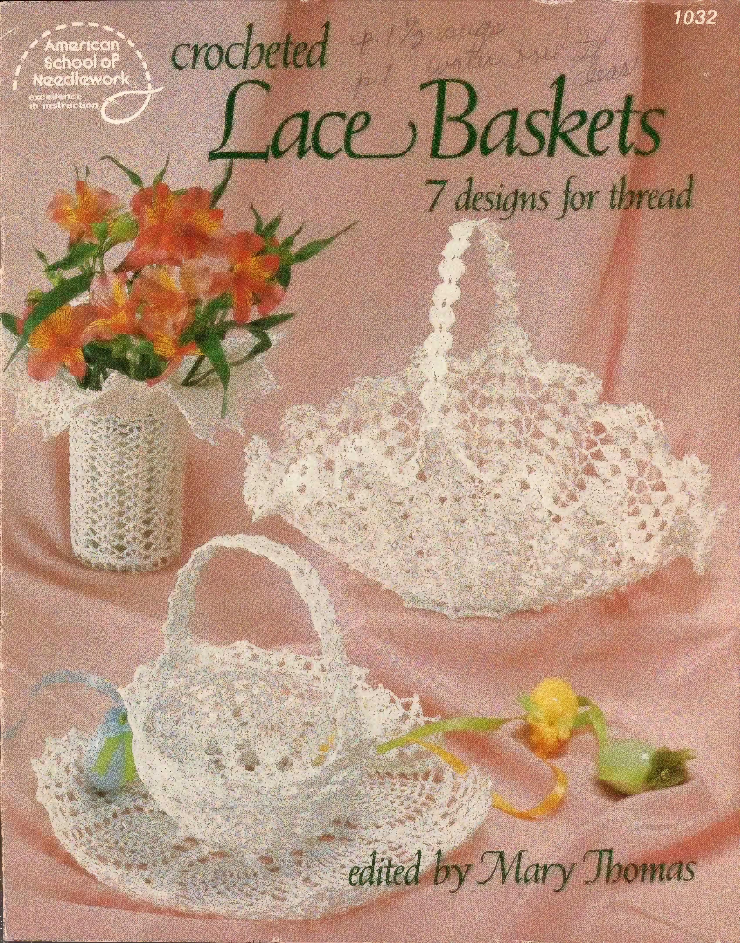 Crocheted Lace Baskets (1984) - American School of Needlework #1032