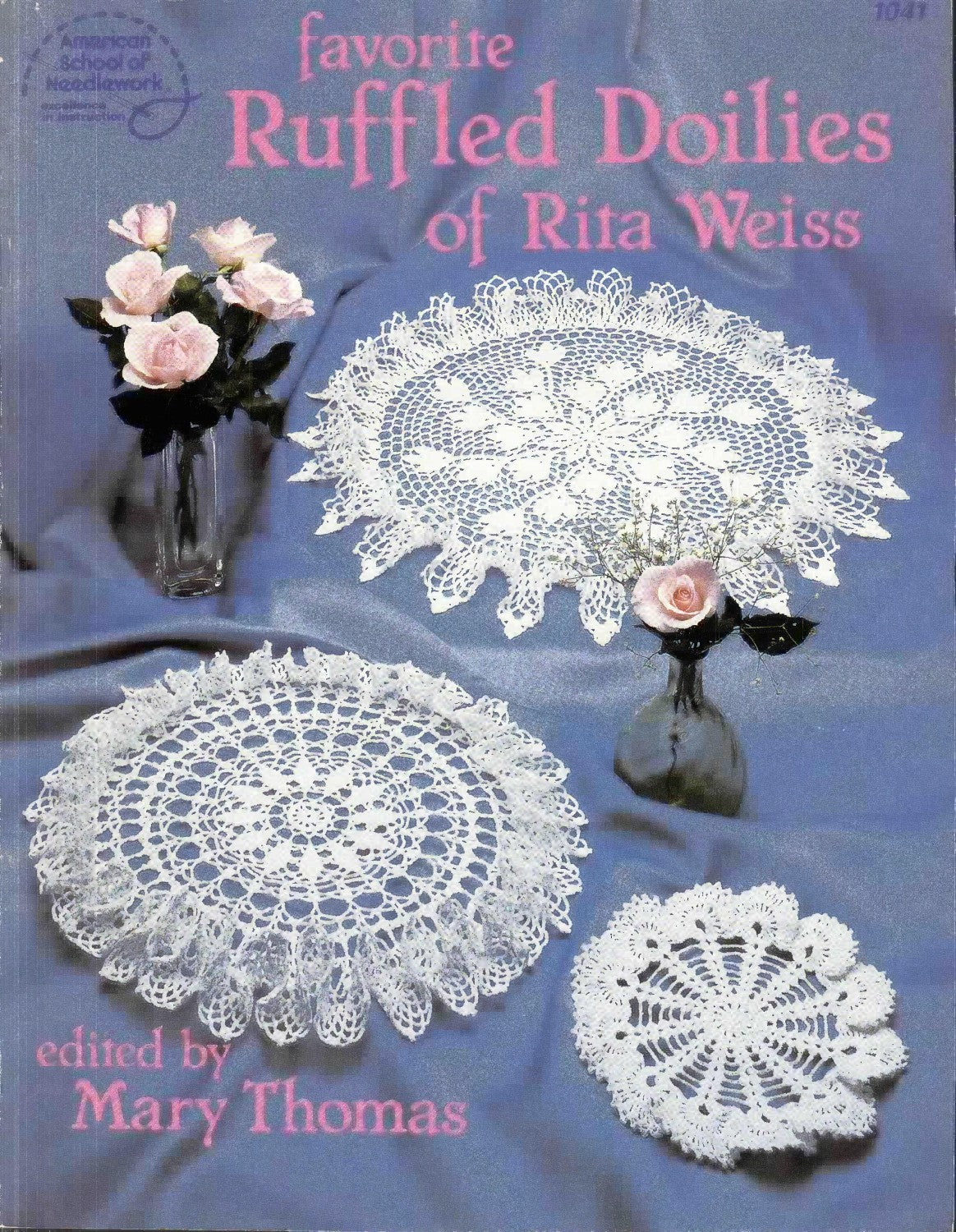 Favorite Ruffled Doilies of Rita Weiss, Book 1041 (1986)