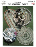 Crochet A Delightful Doily, Volume 10, La Fon, 1996