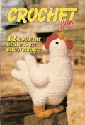 Crochet Fun! Number 10 – April/May 1989 “12 Country Designs to Crow About!”