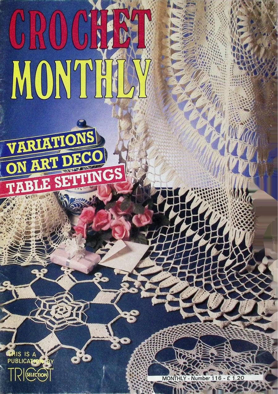 Crochet Monthly Number 116 — Les Éditions de Saxe, 1989