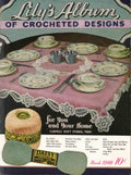 Lily’s Album of Crocheted Designs — Book 1200, (1944)