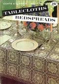 Coats & Clark’s Book No. 120 – Tablecloths Bedspreads (1961)