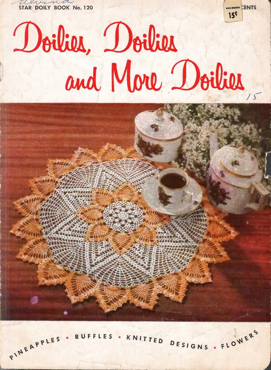 Doilies, Doilies and More Doilies — American Thread Star Doily Book No. 120, 1955