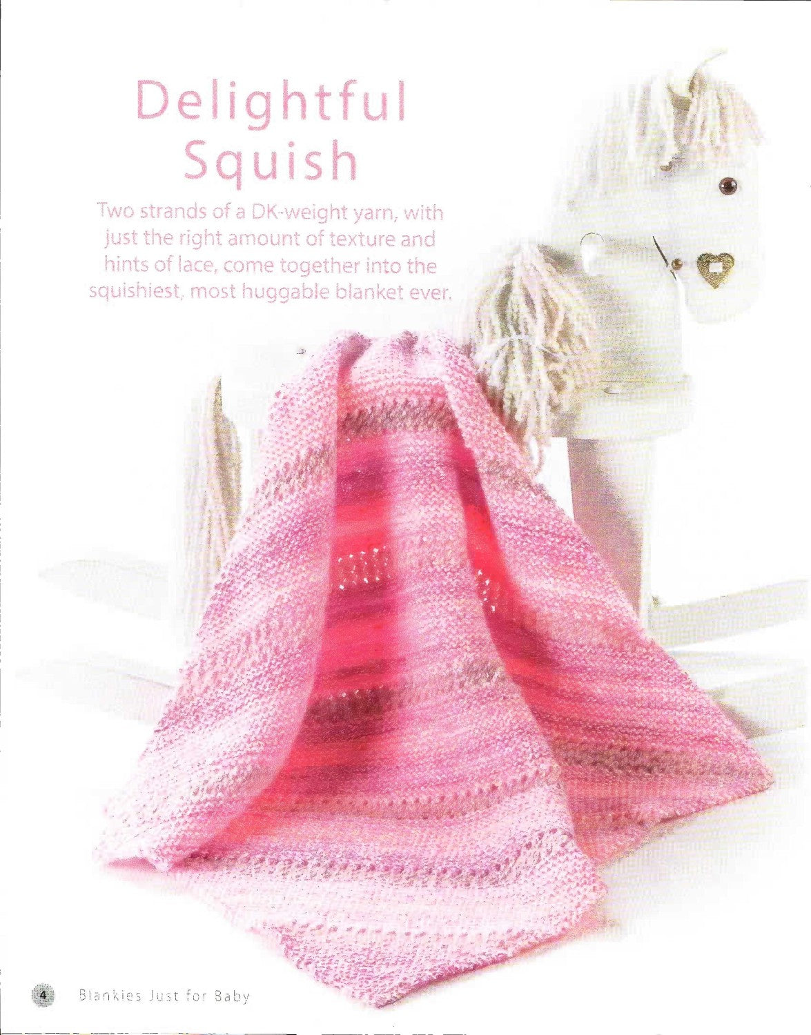 Blankies Just for Baby (Annie’s Knitting), 2015
