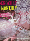 Crochet Monthly Number 121 — Les Éditions de Saxe, 1989