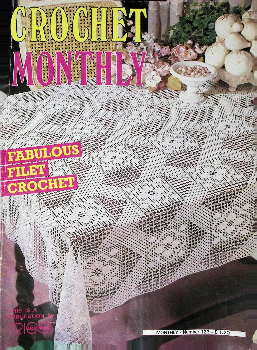 Crochet Monthly Number 123 — Les Éditions de Saxe, 1989