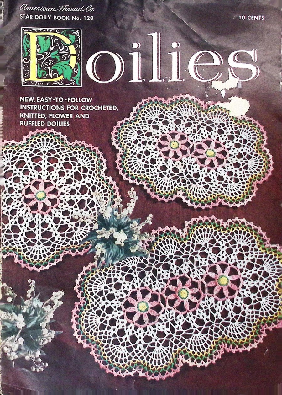 Doilies — American Thread Star Doily Book No. 128, 1956