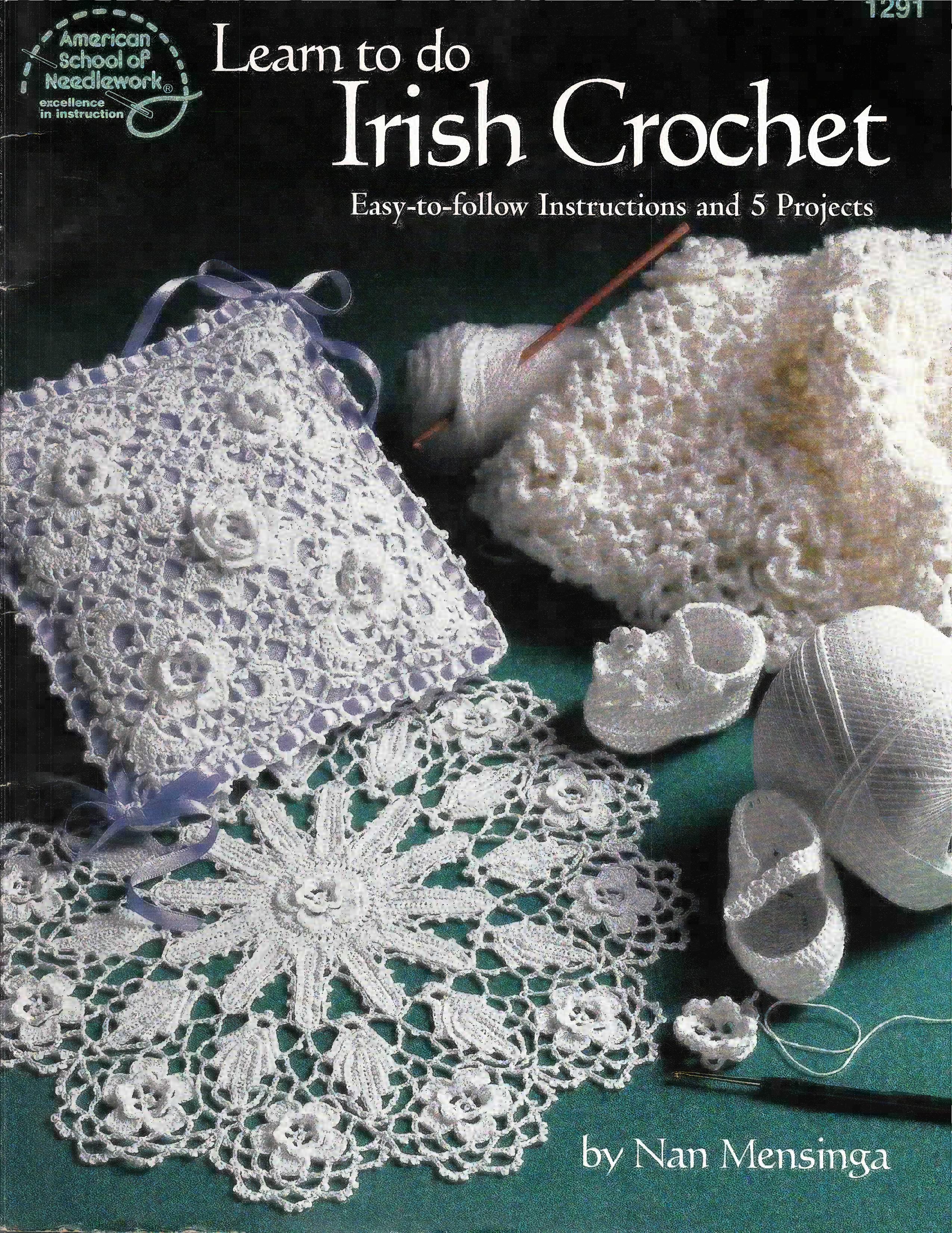 Learn to do Irish Crochet (2000) - American School of Needlework #1291