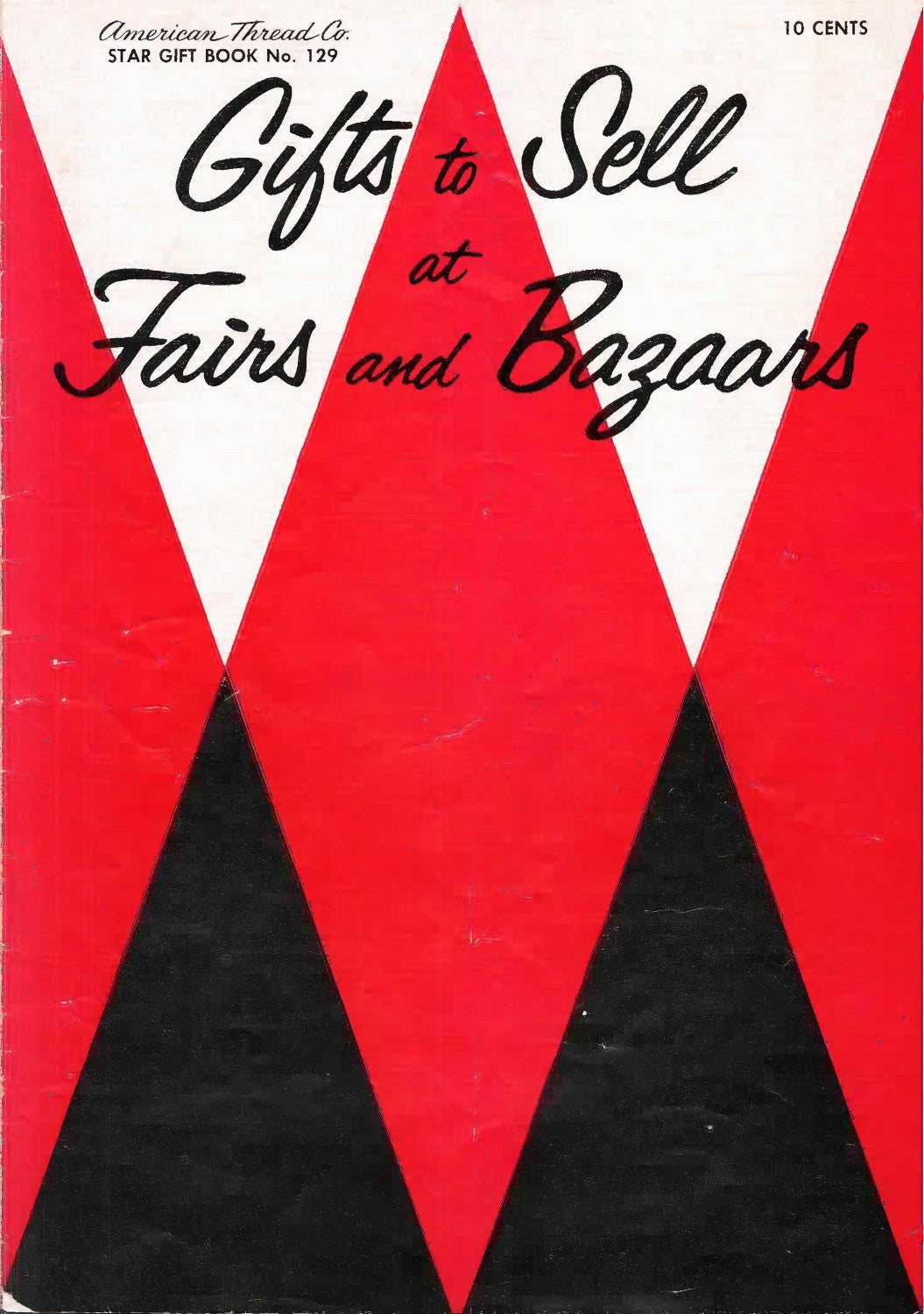 Star Gift Book No. 129 — Gifts to Sell at Fairs and Bazaars, 1956