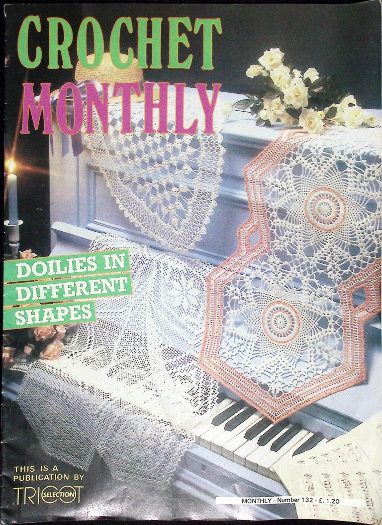 Crochet Monthly Number 132 — Les Éditions de Saxe, 1990