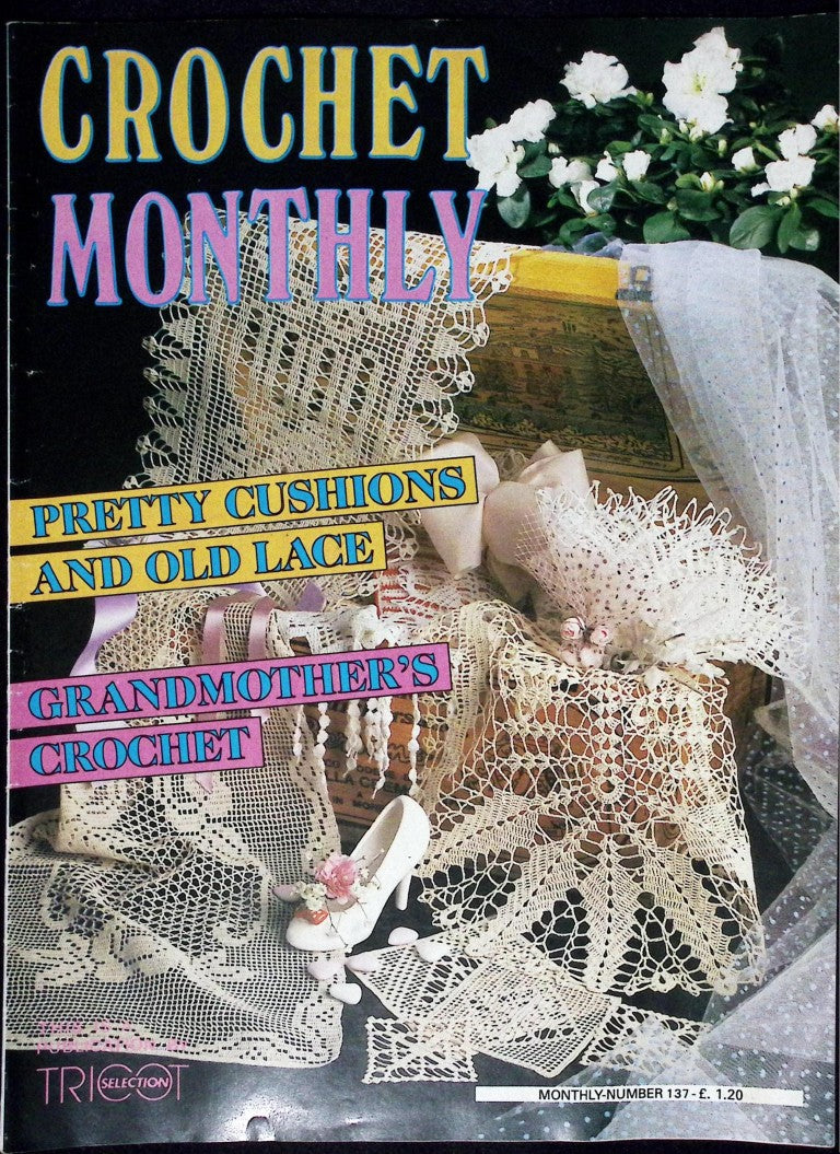 Crochet Monthly Number 137 — Les Éditions de Saxe, 1990