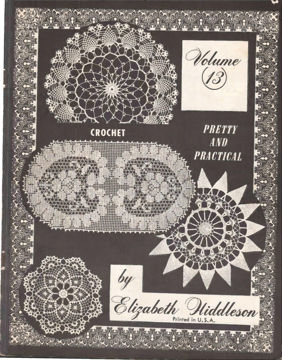 Crochet Pretty and Practical by Elizabeth Hiddleson, Volume 13, 1964