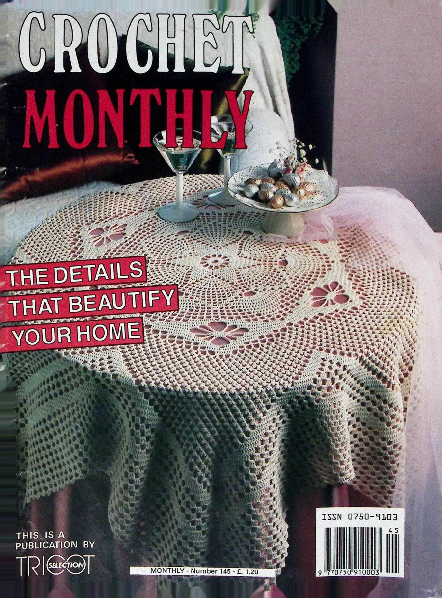 Crochet Monthly Number 145 — Les Éditions de Saxe, 1991