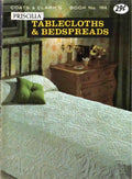 Coats & Clark’s Priscilla Tablecloths & Bedspreads – Book No. 164 (1965)