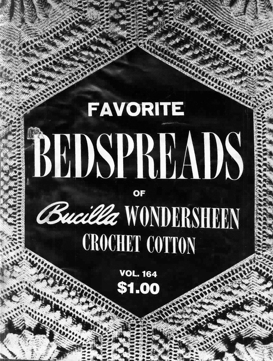 Favorite Bedspreads of Bucilla Vol. 164 (c. 1945)