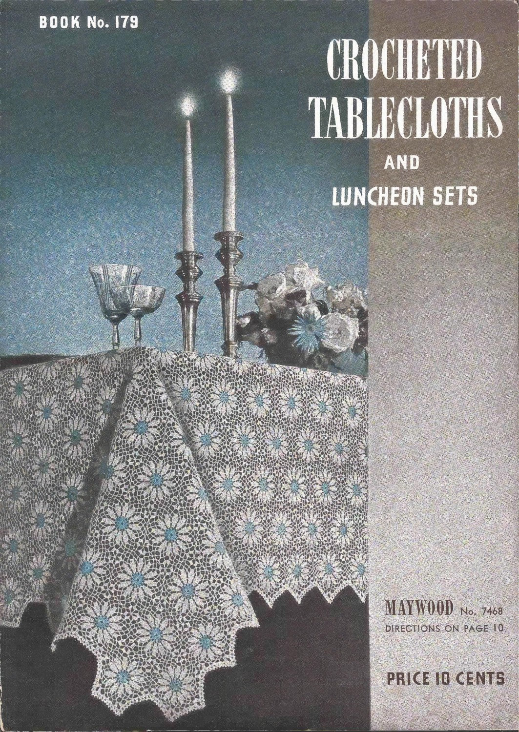 Crocheted Tablecloths and Luncheon Sets, Book No. 179, 1942