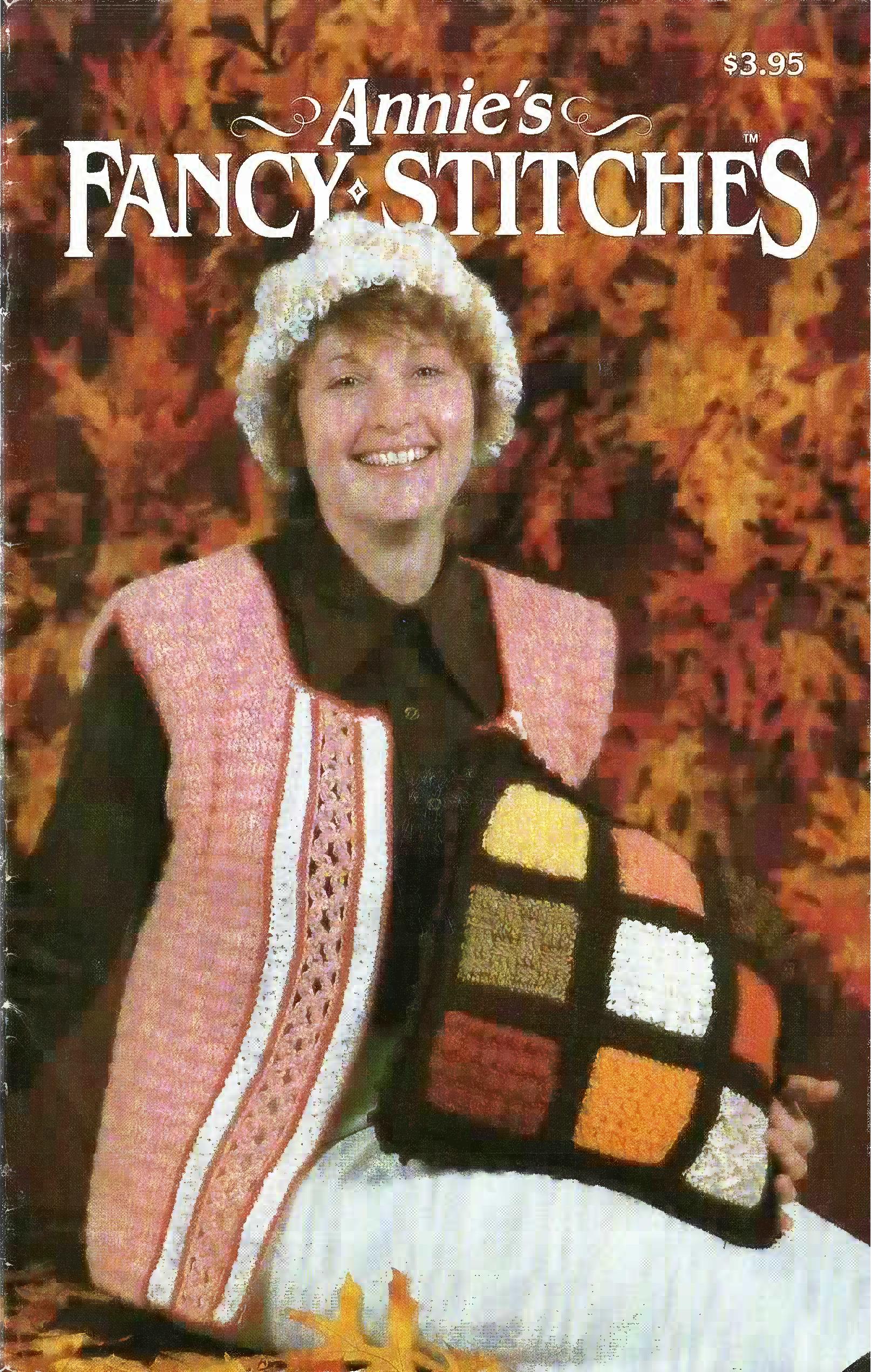 Annie’s Fancy Stitches, circa 1987