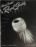 Hand Crochet by Royal Society — Book No. 1, 1943 (Tenth Edition, 1946)