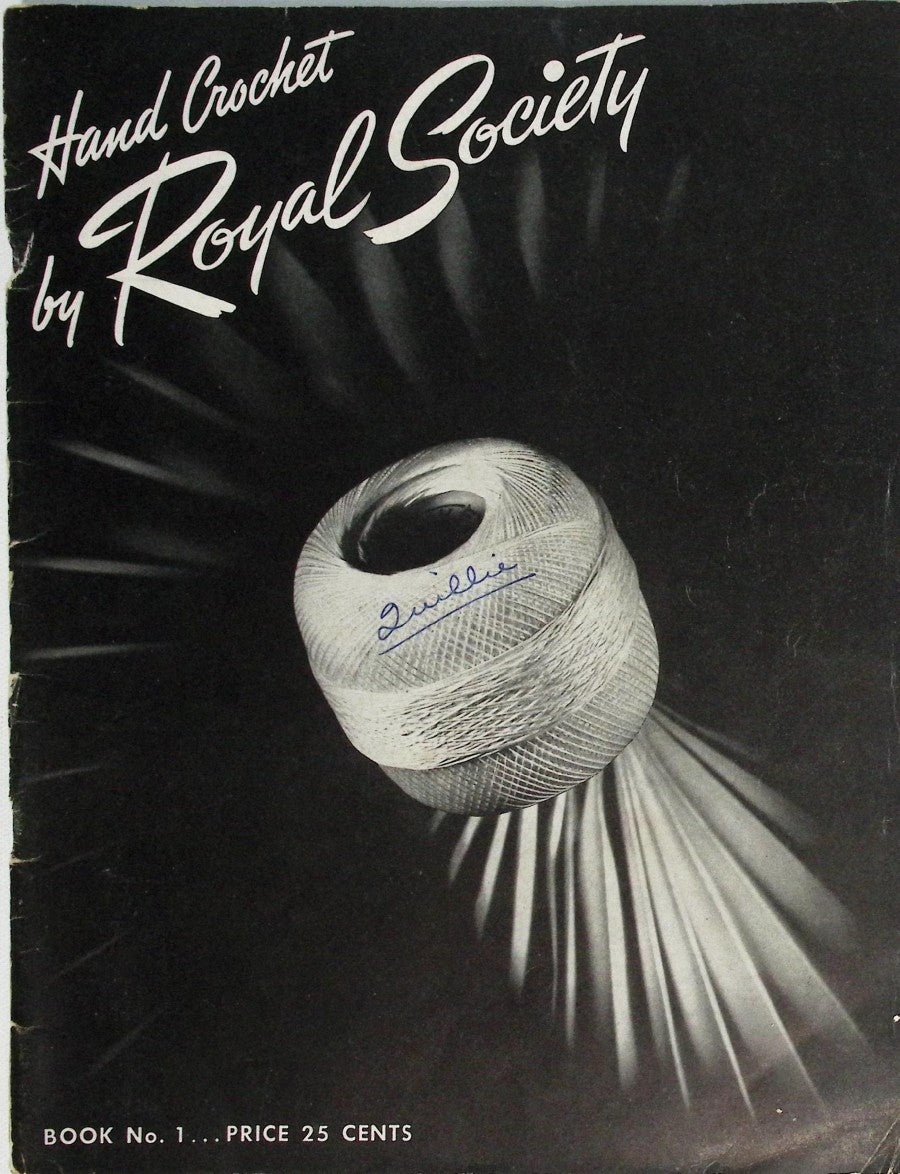 Hand Crochet by Royal Society — Book No. 1, 1943 (Tenth Edition, 1946)
