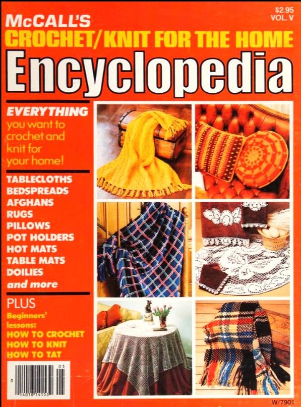 McCall’s Crochet/Knit for the Home Encyclopedia, Vol. V, 1978