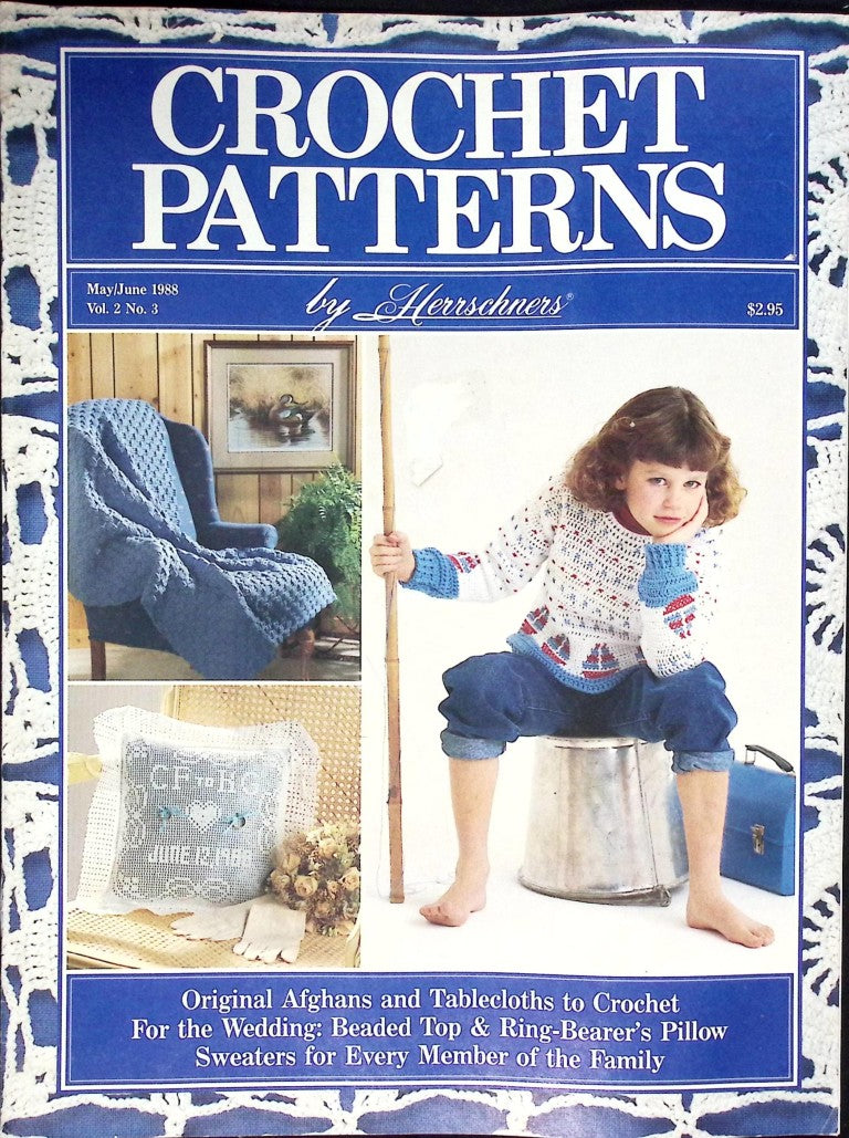 Crochet Patterns by Herrschners, Vol. 2 No. 3 — May/June 1988