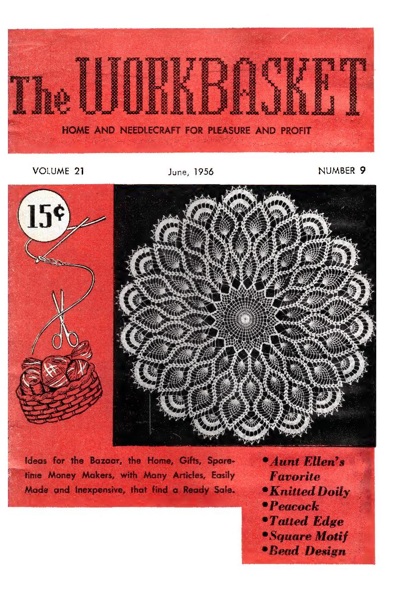 The Workbasket (Home and Needlecraft for Pleasure and Profit), June 1956 (Volume 21, Number 9)