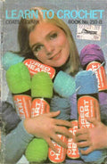 Coats & Clark’s Learn to Crochet – Book 210-B (1968, 24th Edition)