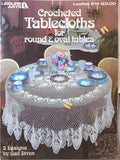 Crocheted Tablecloths for Round & Oval Tables, Leisure Arts Leaflet 214, 1982