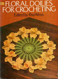 Floral Doilies for Crocheting (1979)