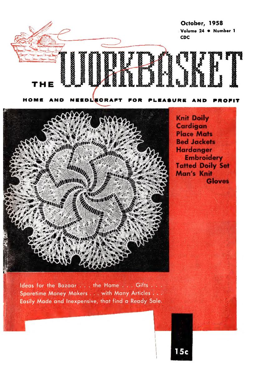 The Workbasket (Home and Needlecraft for Pleasure and Profit), October 1958 (Volume 24, Number 1)