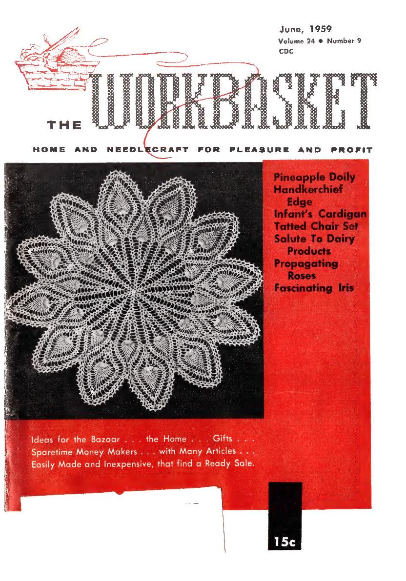 The Workbasket (Home and Needlecraft for Pleasure and Profit), June 1959 (Volume 24, Number 9)