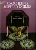 Crocheting Ruffled Doilies (1982)