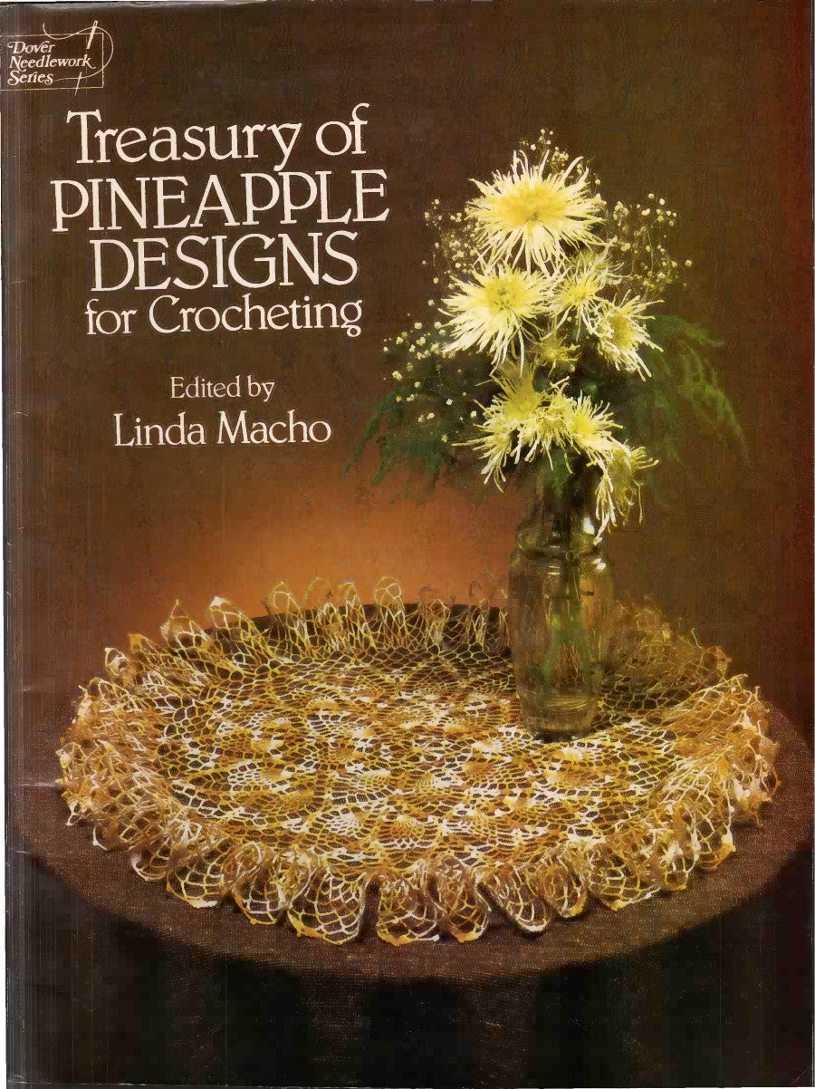 Treasury of Pineapple Designs for Crocheting (1983)