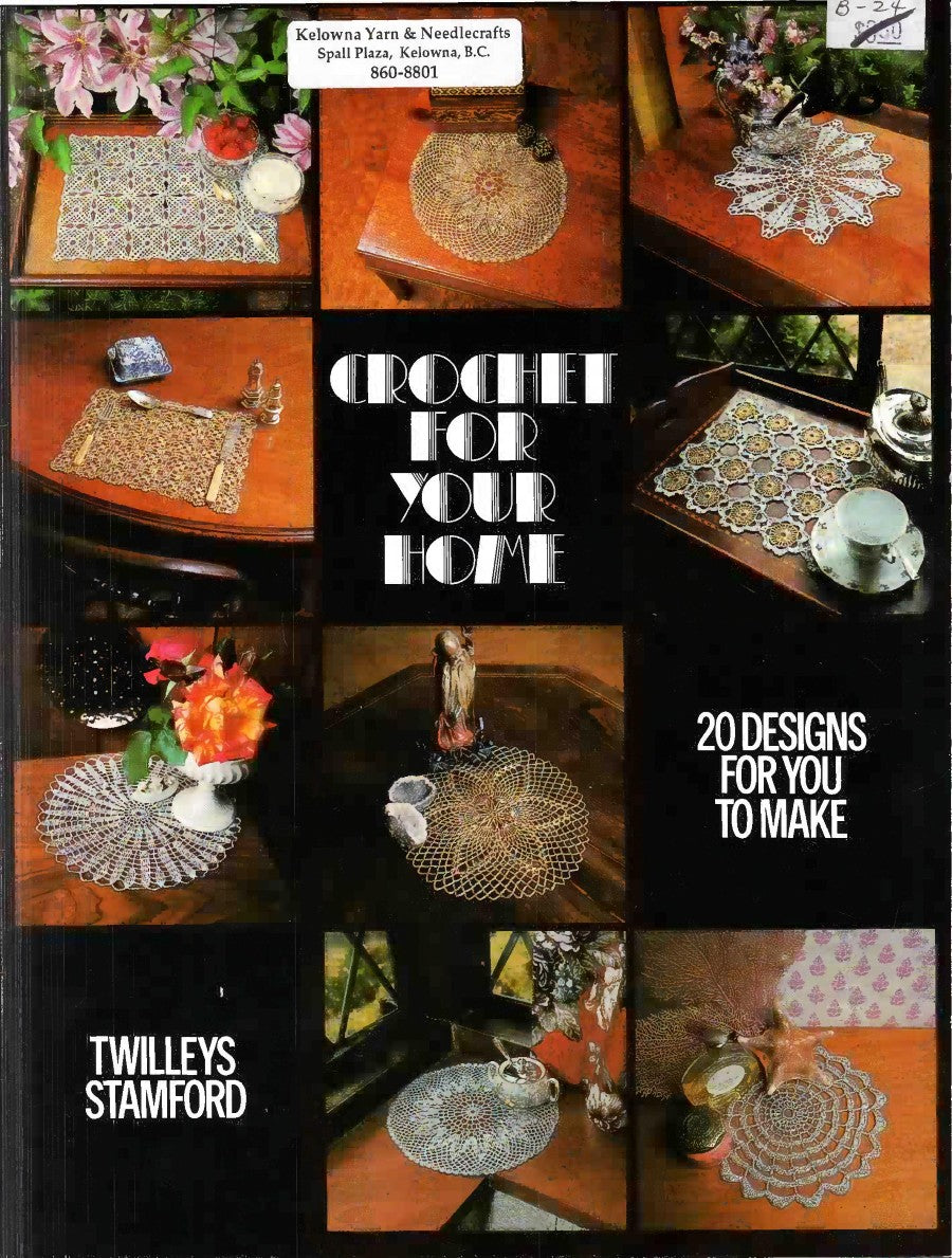 Twilleys Stamford — Crochet For Your Home, B.24-C (1976)