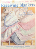Receiving Blankets — Leisure Arts Leaflet 2581, 1994