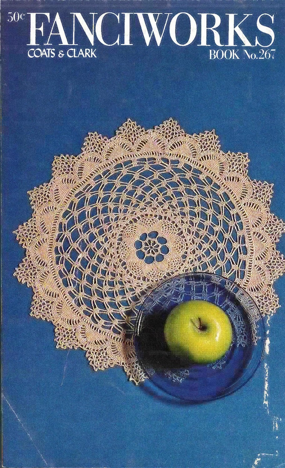Coats & Clark Fanciworks – Book No. 267 (1978, 4th Edition)
