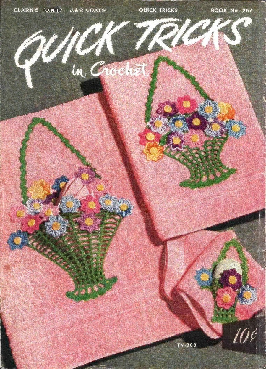 Quick Tricks in Crochet, Coats ONT 267 (1950)