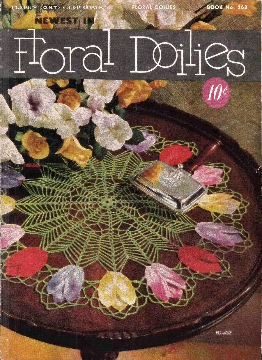 Newest in Floral Doilies, Coats ONT 268 (1950)