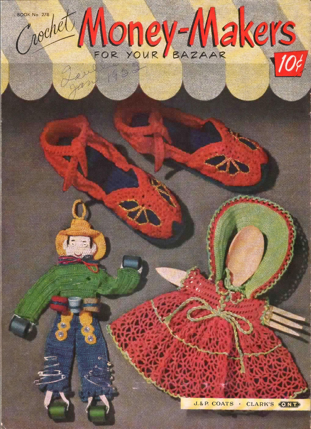 Crochet Money-Makers for Your Bazaar, Book No. 278, 1951