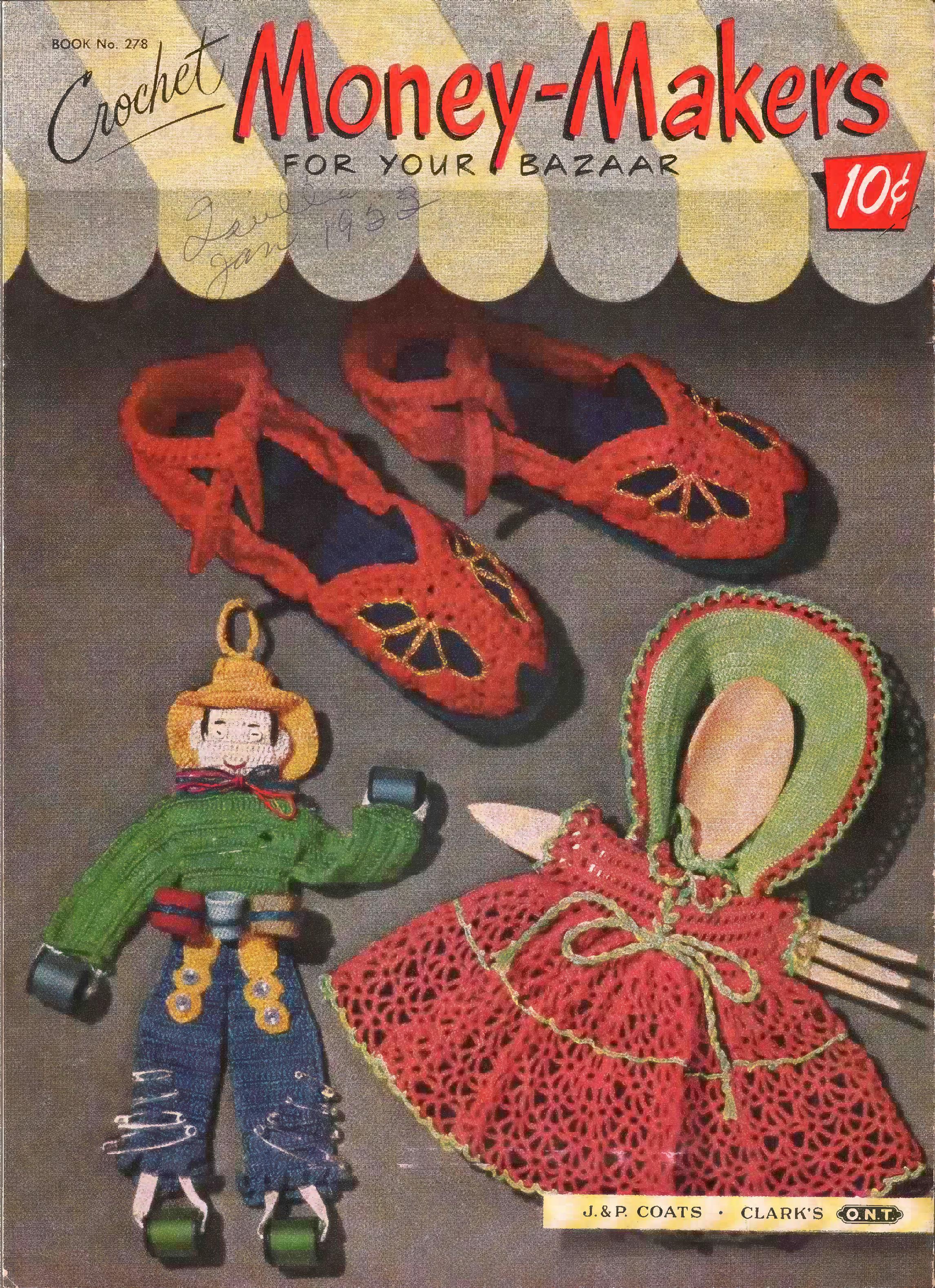 Crochet Money-Makers for Your Bazaar, Book No. 278, 1951