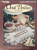 Oval Doilies to Crochet — Leisure Arts Leaflet 2791, 1995