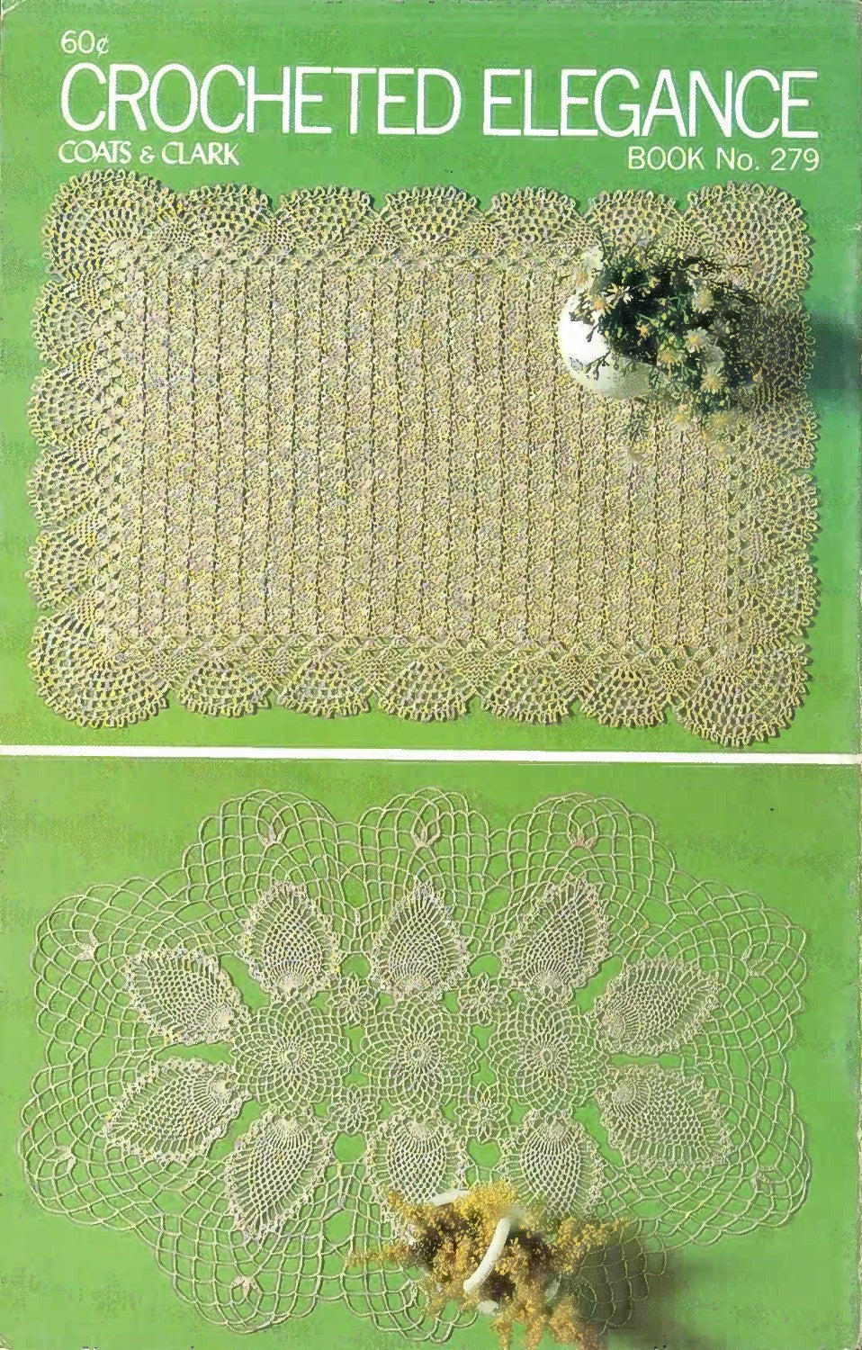 Coats & Clark Crocheted Elegance – Book No. 279 (1979, 3rd Edition)