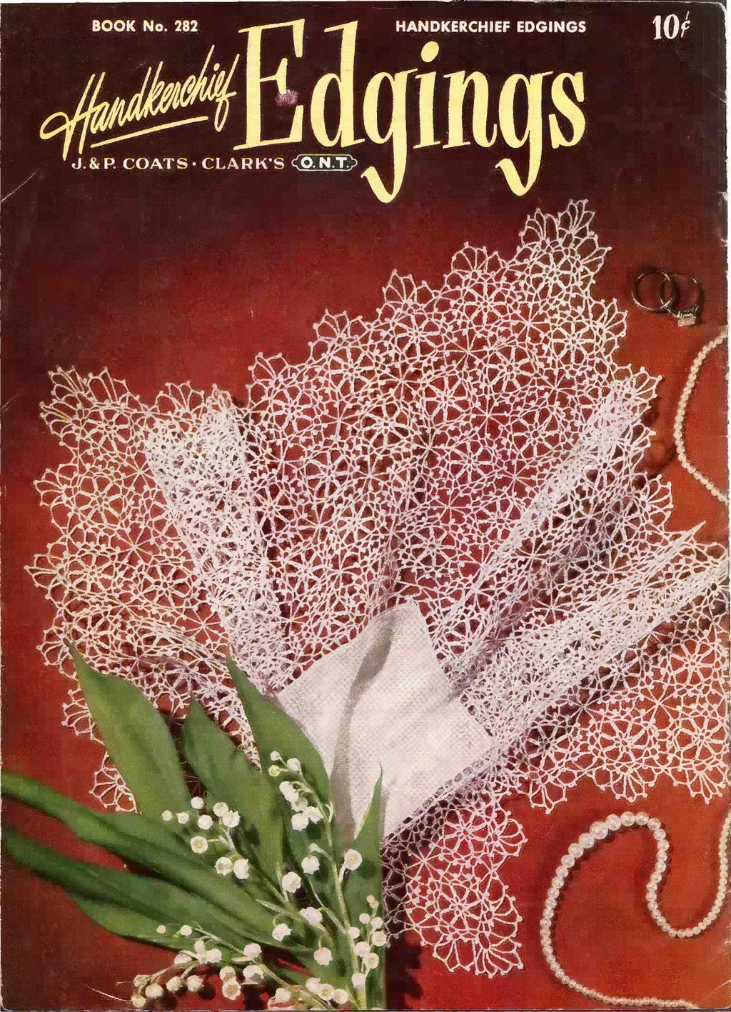 Handkerchief Edgings — Book No. 282, 1951