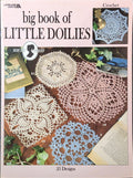 Big Book of Little Doilies — Leisure Arts 2874, 1996
