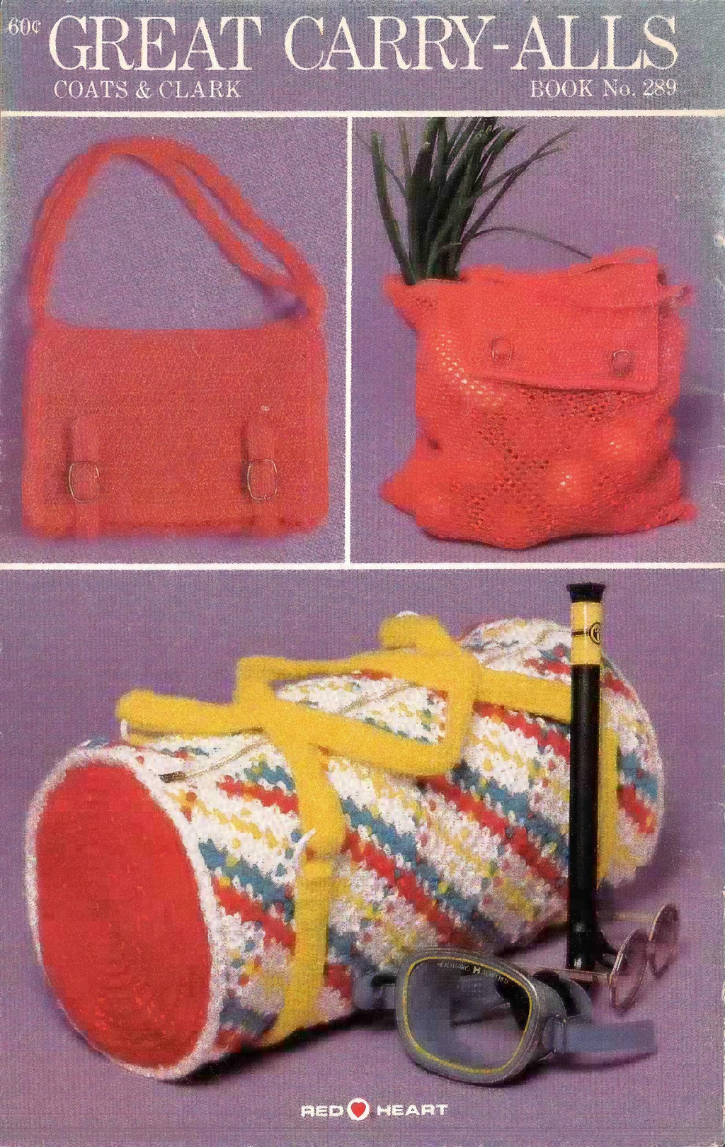 Great Carry-Alls – Coats & Clark Book No. 289, circa 1977