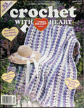 Crochet with Red Heart (Crochet With Heart), April 1998 — Vol. 3 No. 1