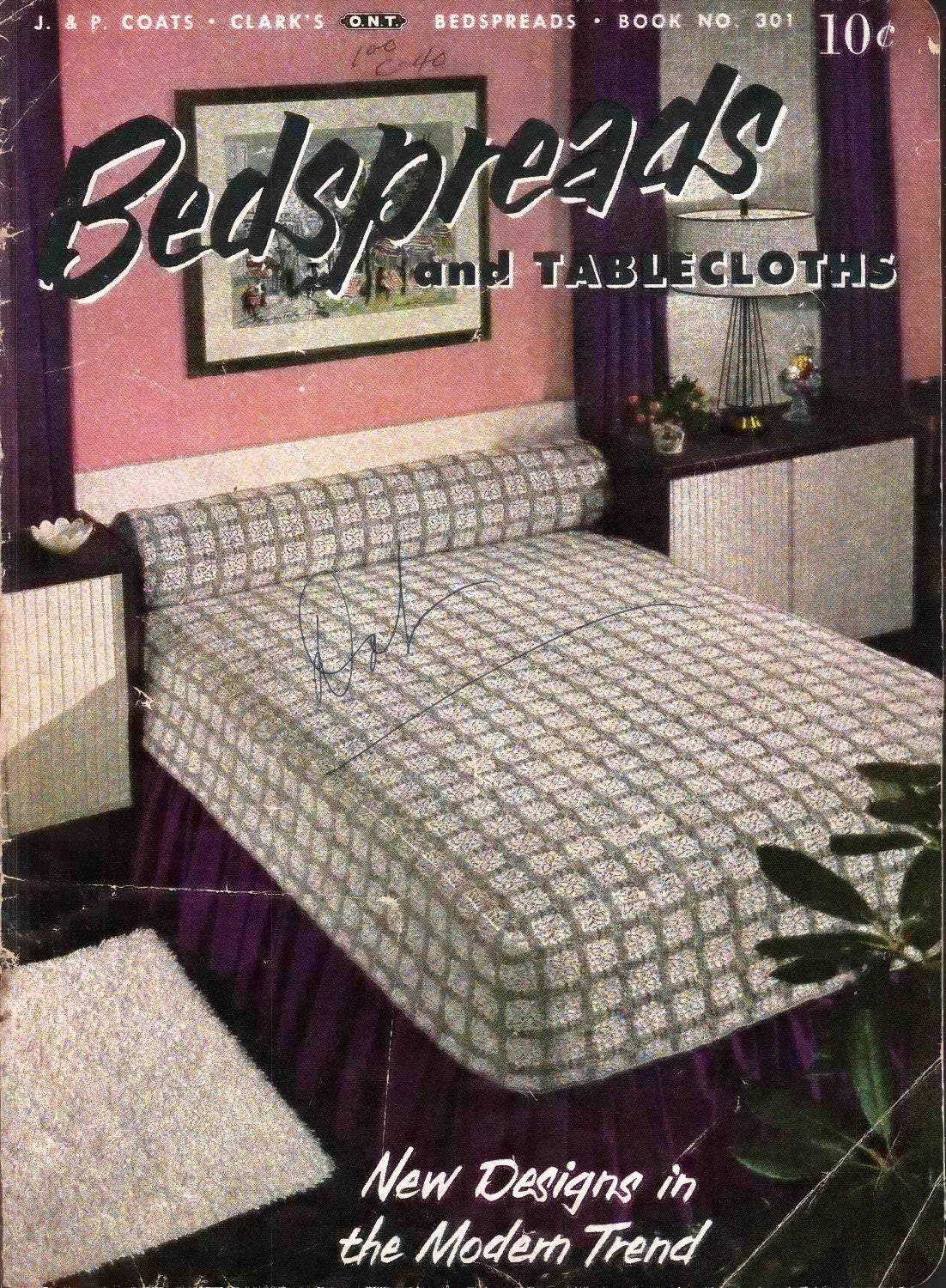 Bedspreads and Tablecloths (J. & P. Coats • Clark’s O.N.T. Book No. 301), 1953